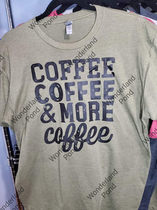 Coffee Coffee and More Coffee (Limited Edition)