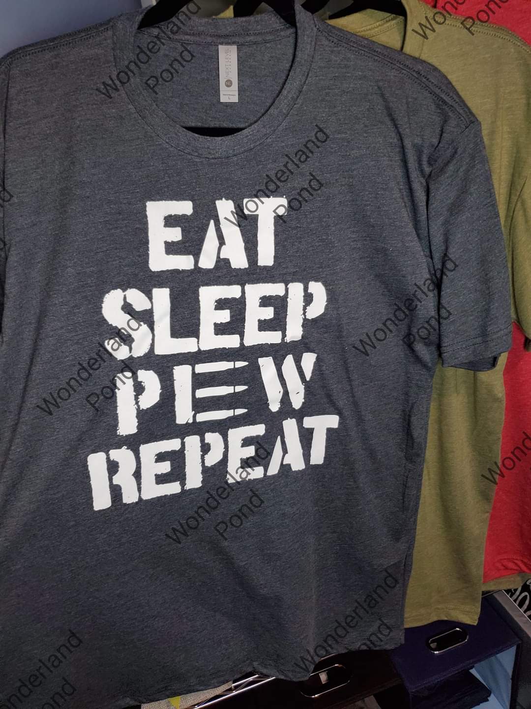 Eat Sleep Pew Repeat (Limited Edition)